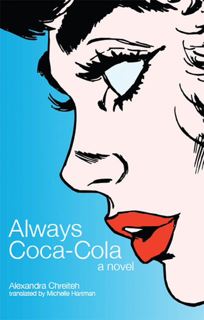 Always Coca-Cola, Alexandra Chreiteh