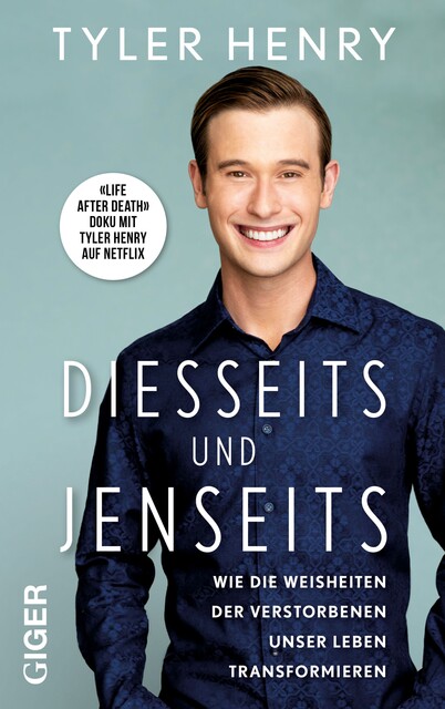 Diesseits und Jenseits, Tyler Henry
