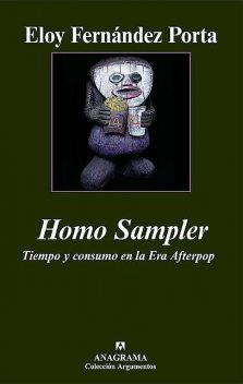 Homo Sampler, Eloy Fernández Porta