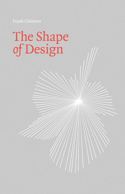 The Shape of Design, Frank Chimero