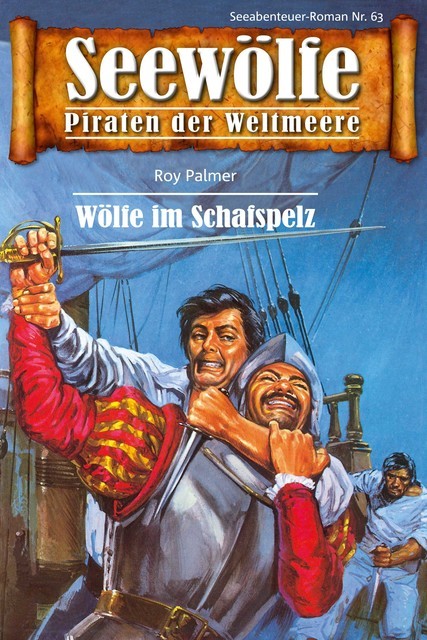 Seewölfe – Piraten der Weltmeere 63, Roy Palmer
