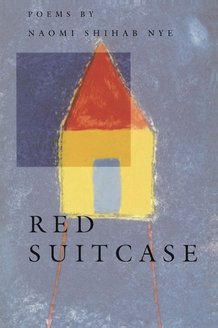 Red Suitcase, Naomi Shihab Nye
