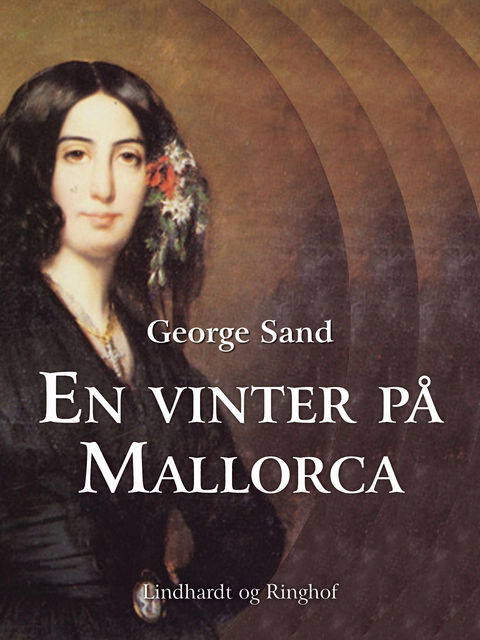 En vinter på Mallorca, George Sand