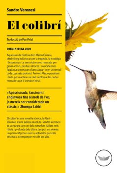 El colibrí, Sandro Veronesi