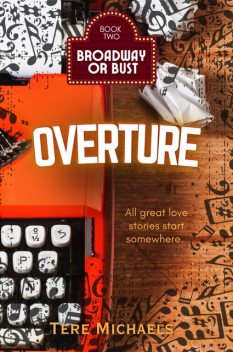 Overture, Tere Michaels