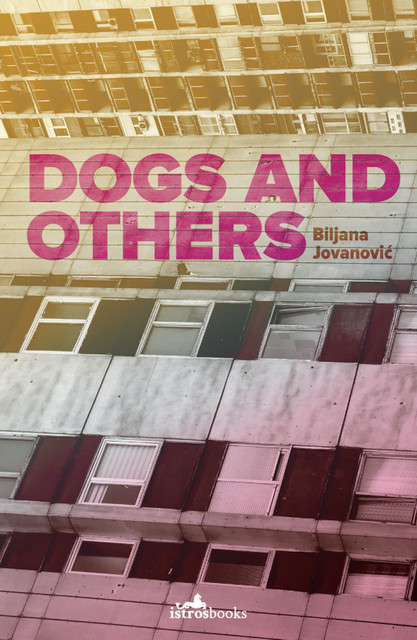 Dogs and Others, Biljana Jovanović