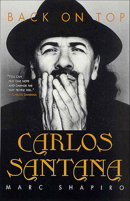 Carlos Santana, Marc Shapiro