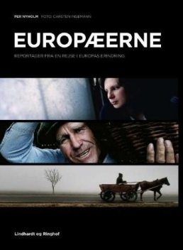 Europæerne – en rejse i den europæiske erindring, Per Nyholm
