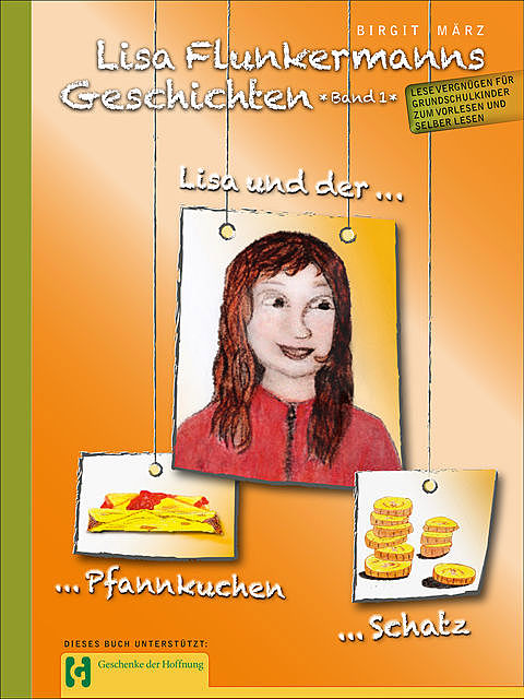 Lisa Flunkermanns Geschichten Band 1, Birgit März