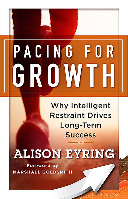 Pacing for Growth, Alison Eyring