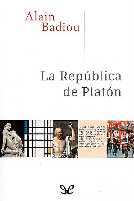 La República de Platón, Alain Badiou