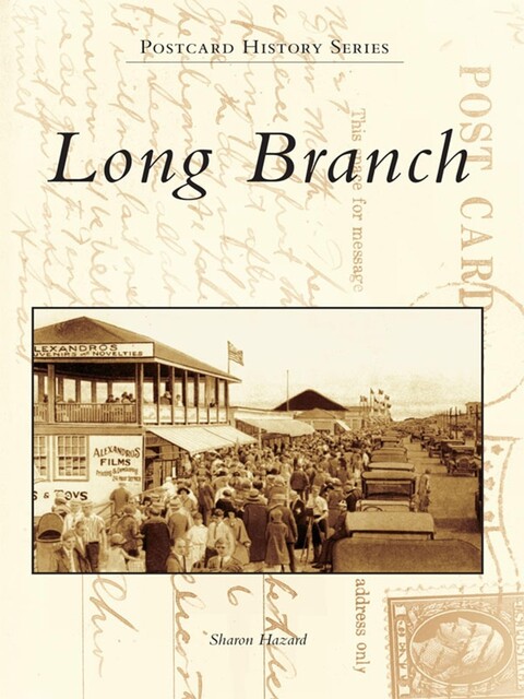 Long Branch, Sharon Hazard