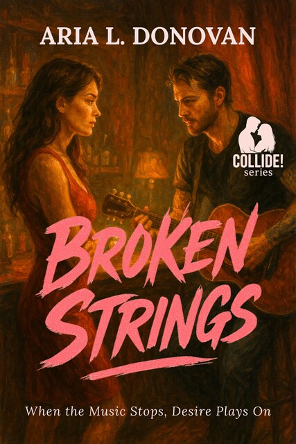Broken Strings, Aria L. Donovan