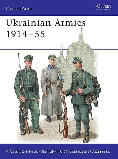 Ukrainian Armies 1914?55, Eugene Pinak, Peter Abbott