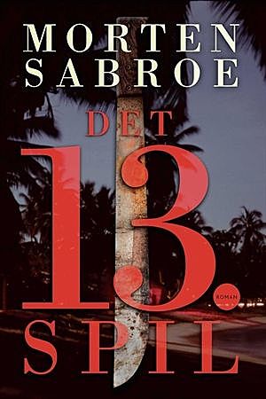 Det 13. spil, Morten Sabroe