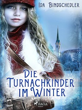 Die Turnachkinder im Winter, Ida Bindschedler