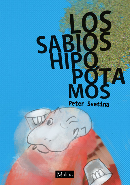 Los sabios hipopótamos, Peter Svetina