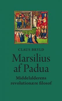 Marsilius af Padua, Claus Bryld