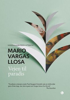 Vejen til Paradis, Mario Vargas Llosa