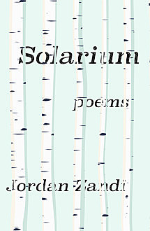 Solarium, Jordan Zandi