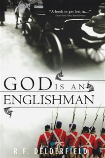 God is an Englishman, R.F. Delderfield
