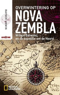 Overwintering op Nova Zembla, Rayner Unwin