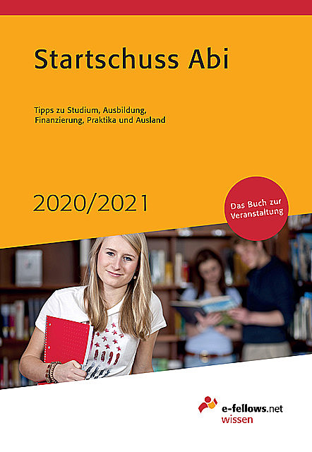 Startschuss Abi 2020/2021, e-fellows. net