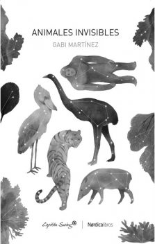 Animales invisibles, Gabi Martínez