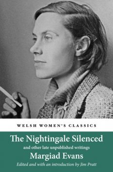 The Nightingale Silenced, Margiad Evans