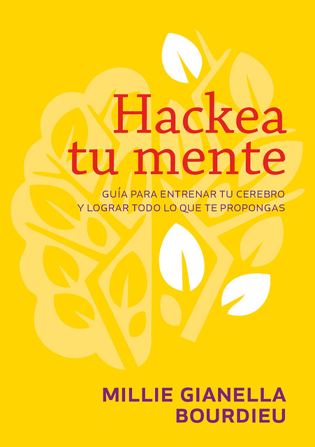 Hackea tu mente, Millie Gianella Bourdieu