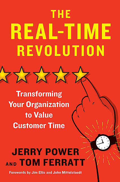 The Real-Time Revolution, Jerry Power, Thomas Ferratt