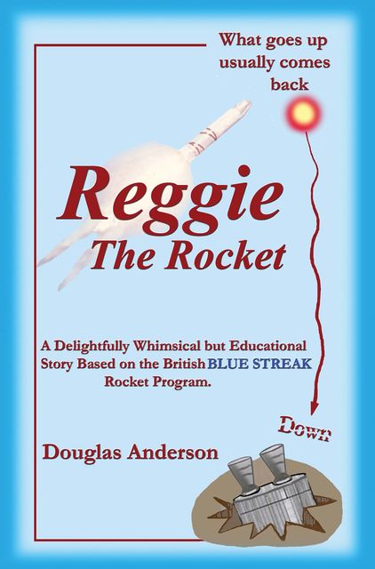 Reggie The Rocket, Douglas Anderson