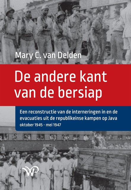 De andere kant van de bersiap, Mary C van Delden