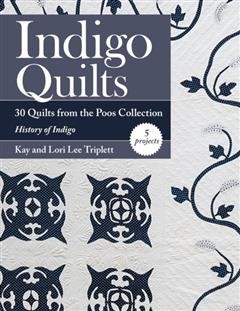 Indigo Quilts, Kay Triplett