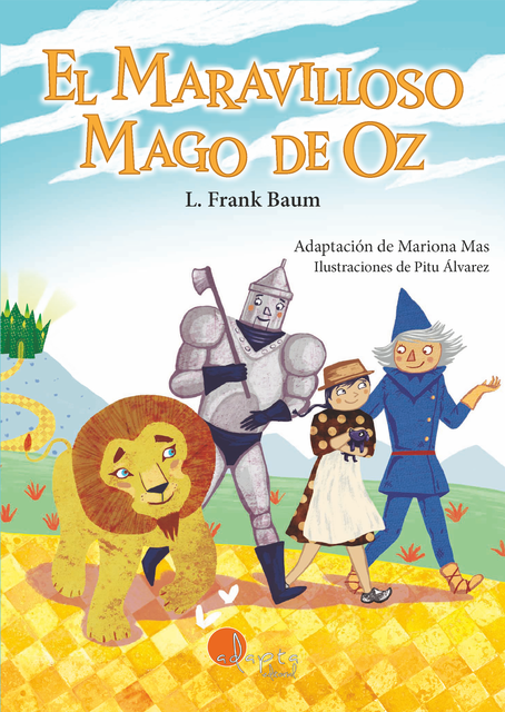 El maravilloso Mago de Oz – Lectura Fácil, Lyman Frank Baum