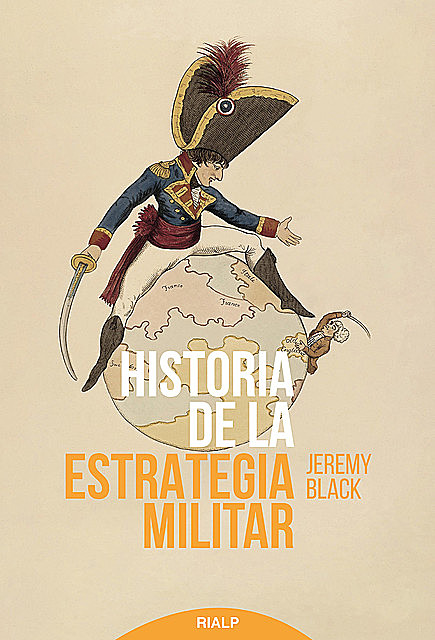 Historia de la estrategia militar, Jeremy Black