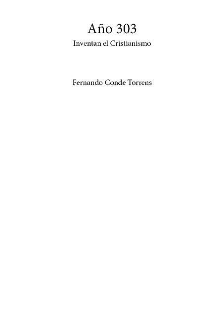 Año 303 (Spanish Edition), Fernando Conde Torrens