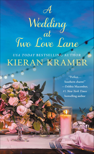 A Wedding at Two Love Lane, Kieran Kramer