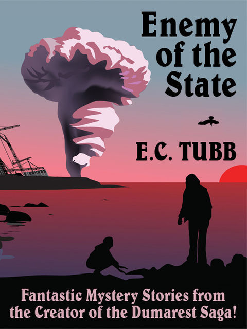 Enemy of the State, E.C.Tubb