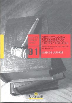 Deontología de abogados, jueces y fiscales, Javier de la Torre Díaz