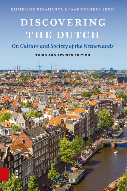 Discovering the Dutch, Amsterdam 2024, Amsterdam University Press B.V.