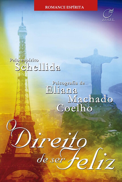 O direito de ser feliz, Eliana Machado Coelho