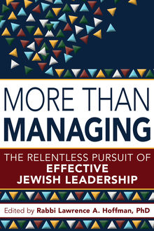 More Than Managing, Rabbi Lawrence A. Hoffman