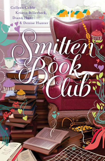 The Smitten Book Club, Colleen Coble, Denise Hunter, Kristin Billerbeck, Diann Hunt
