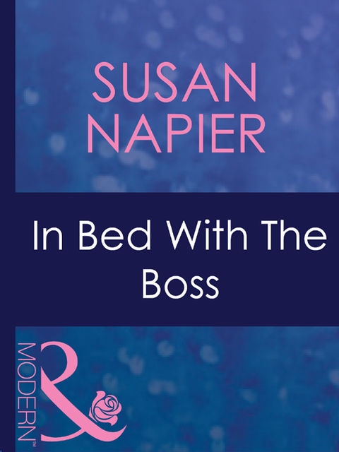 In Bed With The Boss, Susan Napier