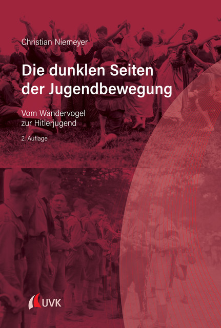 Die dunklen Seiten der Jugendbewegung, Christian Niemeyer