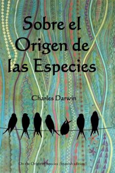 En el Origen de las Especies, Charles Darwin