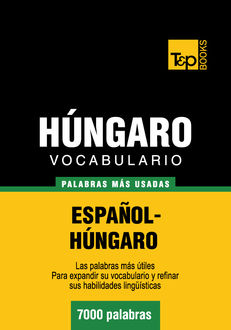 Vocabulario español-húngaro – 7000 palabras más usadas, Andrey Taranov