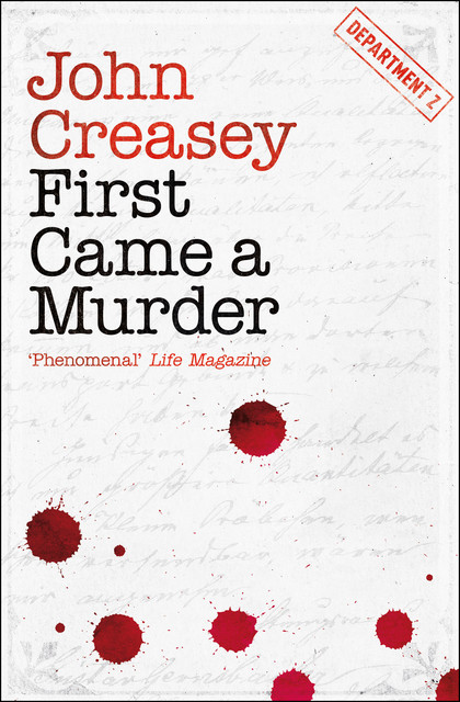 First Came a Murder, John Creasey