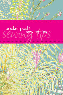 Pocket Posh Sewing Tips, Jodie Davis, Jayne Davis